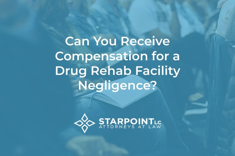 drug rehab negligence
